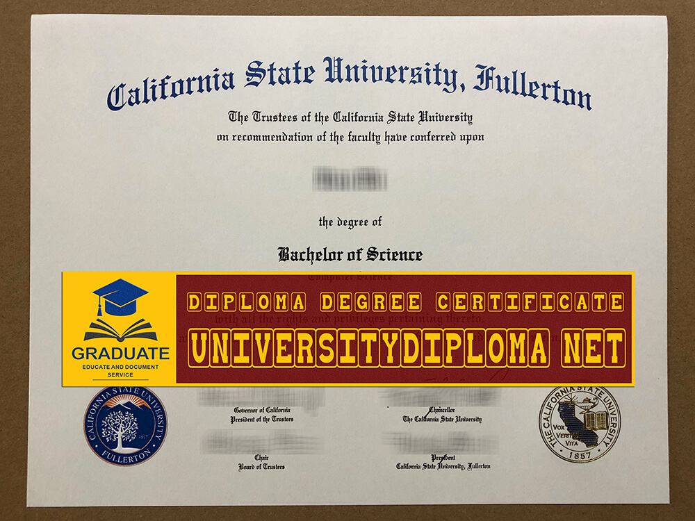 fake CSUF diploma, fakeCal State Fullerton diploma