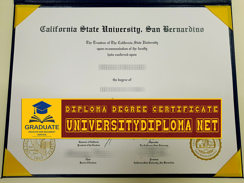 fake CSUSB diploma, fake California State University San Bernardino diploma