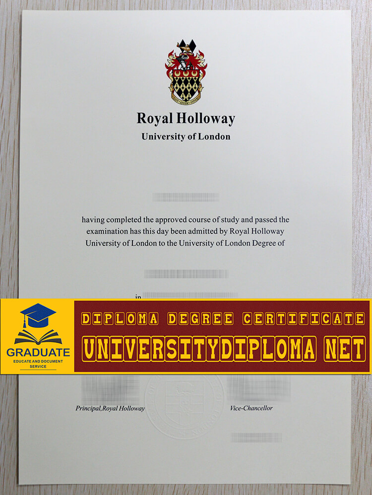 Fake RHUL Degree, fake Royal Holloway University of London degree, fake Royal Holloway University of London diploma
