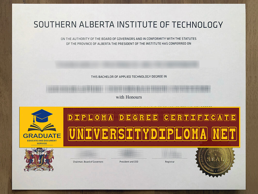 Fake SAIT Diploma, fake South Alberta Institute of Technology diploma, fake South Alberta Institute of Technology degree